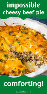 Bisquick Impossible Cheeseburger Pie Recipe Impossible Cheesy Beef Pie In 2020 Cheeseburger Pie Dinner Casseroles Beef Pies