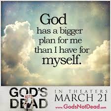 New Life New Dreams Gods Not Dead How To Plan Faith In God