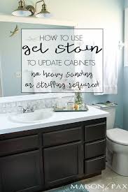 Diy Gel Stain Cabinets No Heavy Sanding Or Stripping Maison De Pax Staining Cabinets Gel Staining Cabinets Painting Bathroom