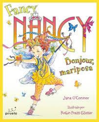 A ti mujer que eres madre, esposa y amiga te deseo un feliz día. Fancy Nancy Buenos Dias Mariposa Princesas Y Hadas O Connor Jane Rabascall Iolanda Amazon De Books