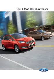 Request a dealer quote or view used cars at msn autos. Ford C Max Bedienungsanleitung 2015 2019 28 50 Automanuals De