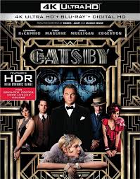 Scott fitzgerald 's 1925 novel of the same name. The Great Gatsby 2013 4k Ultra Hd Blu Ray