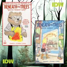 IDW Publishing on X: Beneath the Trees Where Nobody Sees #1 (2nd printing)  AND Beneath the Trees #2 are on sale this week! Why not invest in your  future and get both?