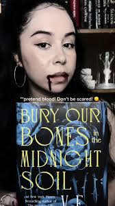 Bury Our Bones in the Midnight Soil: A Vampire Fantasy