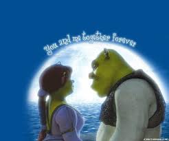 Quotes About You And Me Valentine Greeting Cards You And Me Together Forever Shrek Shrek Character Fiona Shrek