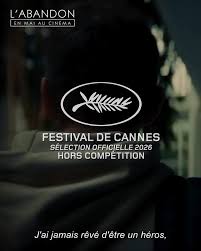L'ABANDON, le nouveau film de @vincentgarenq, avec @antoinereinartz,  @emmabercot, @nedjimbouizzoul, #emmaboumali, @azizekabouche et  @mehdi_djaadi_, sera présenté en Sélection Officielle Hors ...