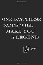 One Day These 5am S Will Make You A Legend Quotes Notebook Journal That Will Motivate You And Make You More Productive Than Ever Quotes Supreme 9798655132450 Amazon Com Books