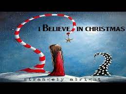 Check spelling or type a new query. I Believe In Christmas Lyric Video Youtube