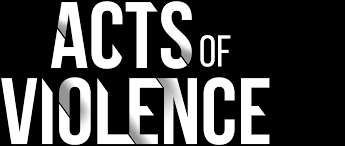 Men are kicked, dragged, stripped, caged, menaced by dogs. Acts Of Violence Netflix