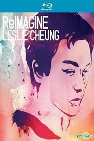 ReImagine Leslie Cheung (2012)