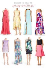 Wedding Guest Dresses Dresses To Wear For Spring Weddings Organized By Formality What To Wedding Attire Guest Wedding Guest Dress Cute Wedding Guest Dresses