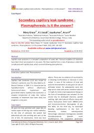 Bei dem nur sehr selten auftretenden leiden ist die durchlässigkeit der kapillargefäße zu hoch, so dass plasma austritt. Secondary Capillary Leak Syndrome Plasmapheresis Is It The Answer Flip Book Pages 1 3 Pubhtml5