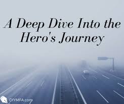 A Deep Dive Into the Hero's Journey - DIY MFA