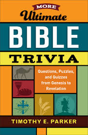 Instantly play online for free, no downloading needed! Read More Ultimate Bible Trivia Online By Timothy E Parker Books