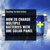 How to Charge Multiple Batteries with One Solar Panel (The ...
