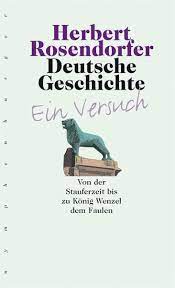 14 day loan required to access epub and pdf files. Deutsche Geschichte Ein Versuch Bd 2 Ebook Pdf Von Herbert Rosendorfer Portofrei Bei Bucher De