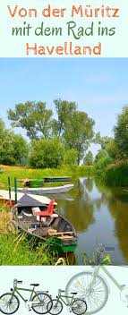 Radurlaub Starten Sie An Der Muritz Und Folgen Sie Dem Verlauf Der Havel Bis Rathenow Und Havelberg Eine Wunderschone Ra In 2019 Radurlaub Radtouren Deutschland Und Fahrradurlaub