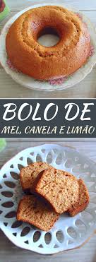 Canela Com Mel Serve Para Quê Bolo De Mel Canela E Limao Food From Portugal Receita Receitas Bolo De Mel Receitas Deliciosas