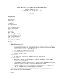 IDAHO STATE BAR INTELLECTUAL PROPERTY LAW SECTION Thursday, August 16, 2018  IDAHO STATE BAR LAW CENTER 12-1PM MINUTES