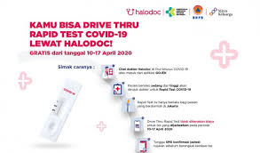 Halodoc Dan Gojek Sediakan Rapid Test Covid 19 Drive Thru Gratis
