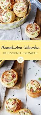 Blitzschnelle Flammkuchen Schnecken Rezept Rezepte Fingerfood Essen Und Trinken