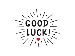 Here are some good luck wishes that you can try to tell them so that they will know. Best Good Luck Wishes Messages And Quotes Yeyelife