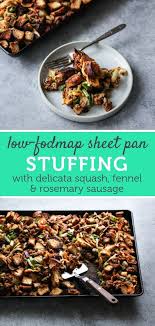 Low Fodmap Sheet Pan Stuffing Recipe With Fennel And Sausage Recipe Stuffing Recipes Pan Stuffing Recipe Fennel Recipes