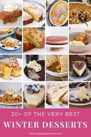 20 Of The Best Winter Desserts Bake Play Smile