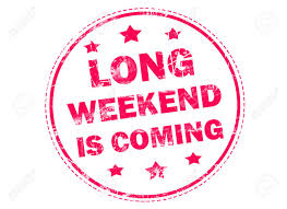 A long weekend is a weekend that is at least three days long (i.e. Long Weekend Kommt Grunge Stempel Auf Weissem Hintergrund Lizenzfreie Fotos Bilder Und Stock Fotografie Image 64949926