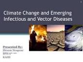 Climate change and emerging infectious and vector diseases | PPT