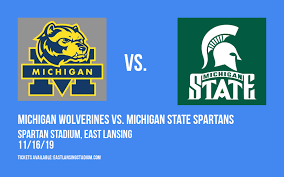 Michigan Wolverines Vs Michigan State Spartans Tickets