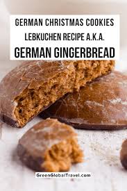 German Christmas Cookies Lebkuchen Recipe History Christmas Cookie Recipes Holiday Cookies Recipes Christmas German Christmas Food