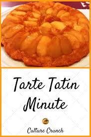 Tarte Tatin Minute La Recette Facile Recette Recette Sucre Facile Recette Facile