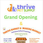 Thrive Pet Supply Grand Opening