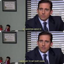Someone Is Looking To Go On Some Blind Dates The Office Show Office Quotes Office Jokes