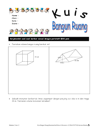 Tuliskan ukuran setiap bangun penyusun bangun ruang gabungan berikut. Soal Latihan Volume Bangun Ruang Kelas 6 Sd Masnurul