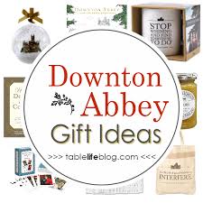 downton abbey gift ideas a gift guide