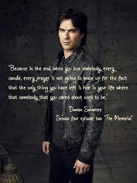 Vampire diaries damon serie the vampire diaries vampire love vampire diaries quotes vampire diaries the originals ver series online gratis the salvatore brothers vampier diaries original vampire. 40 Exceptional Damon Salvatore Quotes
