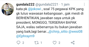 Check spelling or type a new query. Jokowi Tolak Pemberhentian 75 Pegawai Kpk Buzzer Terserah Bapak Saja