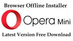 The opera mini internet browser has a massive amount . Opera Browser Offline Installer Opera Mini Latest Version Free Download Youtube
