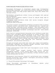 Selain itu, dengan adanya rancangan perniagaan yang terperinci, ini akan meyakinkan para pihak yang bekerjasama dengan syarikat kami, termasuk pihak pemiutang iaitu institusi kewangan dan pihak pembekal bahan. Rancangan Perniagaan Kedai Dobi