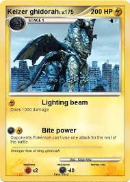 He is the archenemy of godzilla. Pokemon Keizer Ghidorah 30
