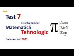 Totodată, vă reamintim că, în acest an, ministerul educației a exclus mai multe subiecte de la bac. Bacalaureat 2021 Matematica Test 7 Tehnologic Youtube