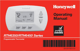 Here are some of the compatibility of series 2000 honeywell thermostat Honeywell Lrth6350 Rth6450 Series Operating Manual