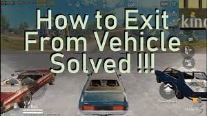 Pubg Mobile Exit From Vehicle Problem Solved In New Update Tencent Gaming Buddy Youtube