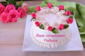 Buon Compleanno Patrizia Torte Di Compleanno Fatte In Casa Torte Torte Di Compleanno Al Cioccolato