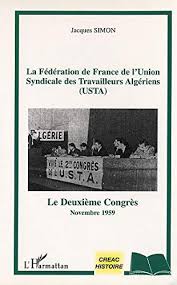 Check spelling or type a new query. La Federation De France De L Union Syndicale Des Travailleurs Algeriens Usta Musee National De L Histoire De L Immigration