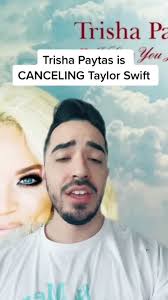 Trisha Paytas Cancels Taylor Swift Over Missing Song Drama