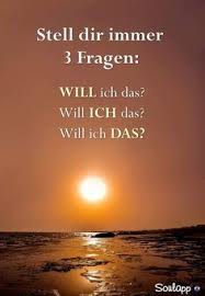 Wichtige Fragen Selbstmotivation Lebensweisheiten Spruche Spirituelle Spruche