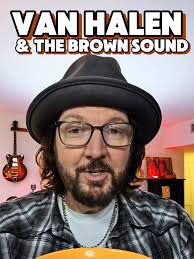 Understanding Eddie Van Halen's Brown Sound Myth